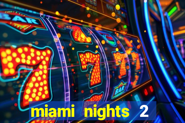 miami nights 2 java pt-br 320x240